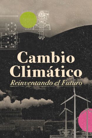 Cambio climático: reinventando el futuro en la programación de Movistar Plus+ HD (Documentales)