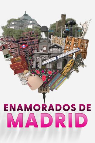 Enamorados de Madrid T1 · El gran sueño madrileño en la programación de Telemadrid