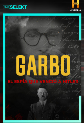 Garbo, el espía que venció a Hitler portada