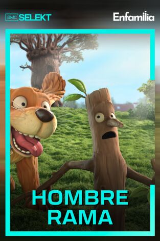 Hombre Rama en la programación de Enfamilia (Cortometrajes)