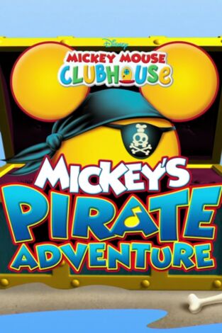 La casa de Mickey Mouse: La Súper Aventura de Mickey en la programación de Disney Junior
