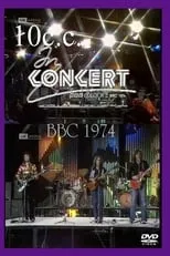 Película 10 CC In Concert - London – BBC 1974