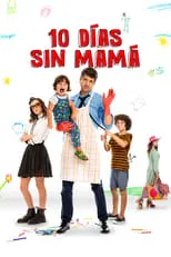 Película 10 días sin mamá