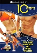 Tony Horton es Himself en 10 Minute Trainer - Abs