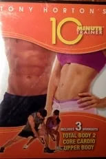 Tony Horton es Himself en 10 Minute Trainer - Core Cardio