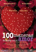 Película 100 maneras de acabar con el amor