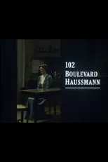 Película 102 Boulevard Haussmann