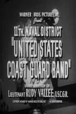 Póster de la película 11th. Naval District "United States Coast Guard Band"