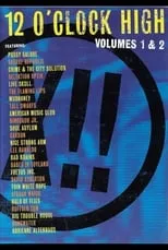 Mark Arm es  en 12 O'Clock High: Volumes 1 & 2