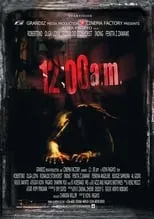 Poster de la película 12:00 AM - Películas hoy en TV