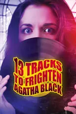 Van Quattro es Ed en 13 Tracks to Frighten Agatha Black