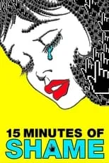 Poster de la película 15 Minutes of Shame - Películas hoy en TV