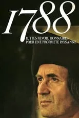 Jean-Louis Le Goff interpreta a Maître Tessier en 1788