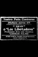 Película 1810 o Los libertadores de México