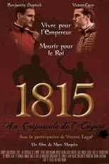 Película 1815 : Au Crépuscule de l'Empire