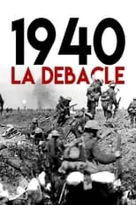 Película 1940 - La débâcle