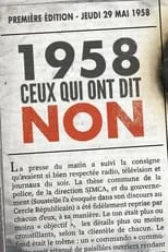 Película 1958, ceux qui ont dit non