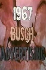 Póster de la película 1967 Busch Advertisement