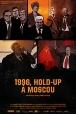 Película 1996, hold-up à Moscou