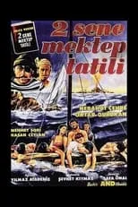 Póster de la película 2 Sene Mektep Tatili