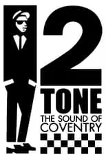 Película 2 Tone: The Sound of Coventry