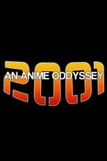 Jan Scott-Frazier es Self en 2001: An Anime Odyssey