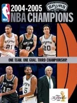 Película 2004-2005 NBA Champions - San Antonio Spurs