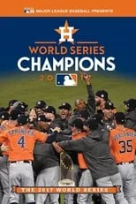 Poster de la película 2017 Houston Astros: The Official World Series Film - Películas hoy en TV