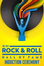 Poster de la película 2021 Rock & Roll Hall of Fame Induction Ceremony - Películas hoy en TV