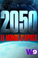 Nathalie Renoux es  en 2050 : Le Monde D'Après