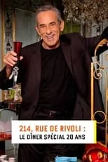 Película 214, rue de Rivoli : Le dîner spécial 20 ans