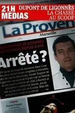 Julien Bellver es Lui-même / le présentateur en 21h médias : Xavier Dupont de Ligonnès, la chasse au scoop