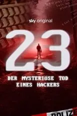 Steffen Wernéry es  en 23 - Der mysteriöse Tod eines Hackers