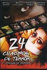 Película 24 Cuadros de Terror