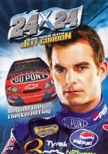 Poster de la película 24 x 24: Wide Open with Jeff Gordon - Películas hoy en TV