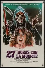 Película 27 horas con la muerte