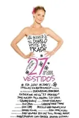 Poster de la película 27 vestidos - Películas hoy en TV