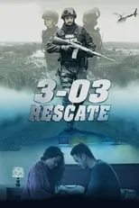 Poster de la película 3-03 Rescate - Películas hoy en TV