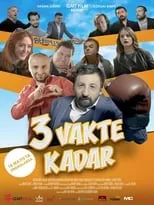 Película 3 Vakte Kadar