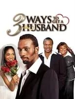 Póster de la película 3 Ways to Get a Husband