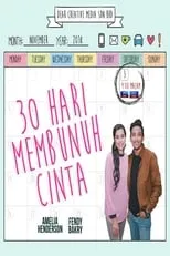 Película 30 Hari Membunuh Cinta