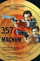 Adalberto Arvizu interpreta a  en 357 Magnum