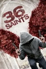 Poster de la película 36 Saints - Películas hoy en TV