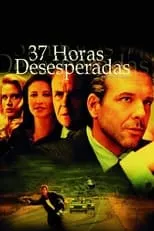 Película 37 horas desesperadas