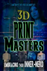 Don Herbert es Self (archival footage) en 3D Print Masters