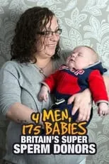 Película 4 Men, 175 Babies: Britain's Super Sperm Donors