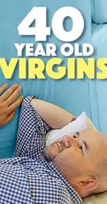 Película 40 Year Old Virgins