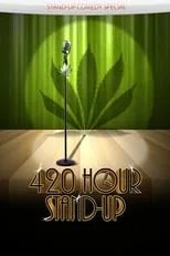 Póster de la película 4:20 Hour Stand-Up