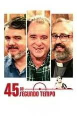 Poster de 45 do Segundo Tempo