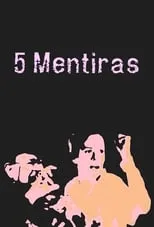 Película 5 Mentiras